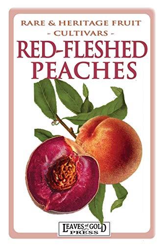 Red-Fleshed Peaches [Paperback]