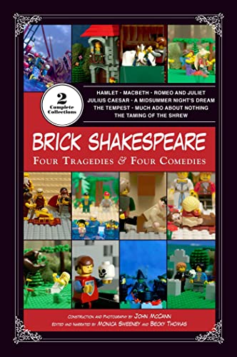 Brick Shakespeare: Four Tragedies & Four Come