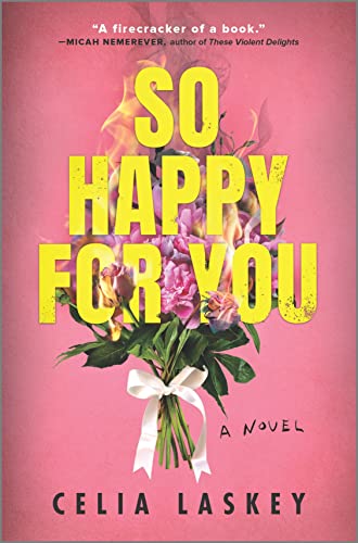 So Happy for You: A Novel [Hardcover]