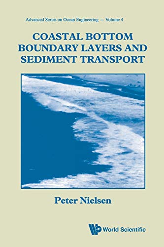 Coastal Bottom Boundary Layers And Sediment Transport (advanced Series On Ocean  [Paperback]