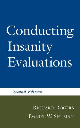 Conducting Insanity Evaluations, Second Edition [Hardcover]