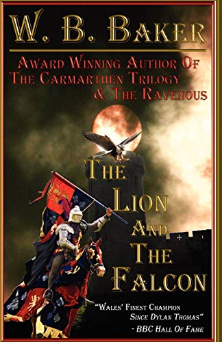 Lion and the Falcon [Paperback]