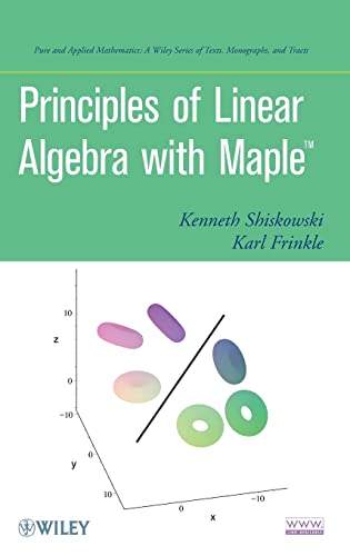 Principles of Linear Algebra With Maple [Hardcover]