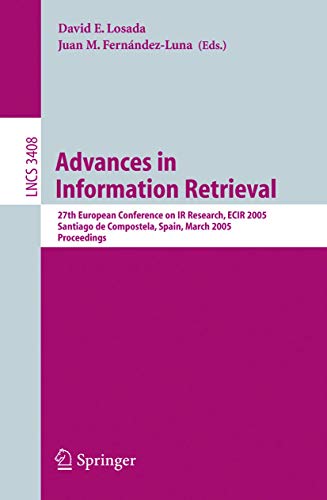 Advances in Information Retrieval: 27th European Conference on IR Research, ECIR [Paperback]