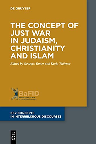 Concept Of Just War In Judaism, Christianity And Islam