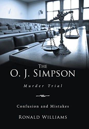 The O. J. Simpson Murder Trial [Hardcover]