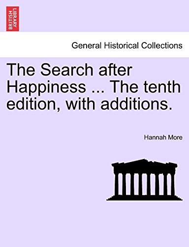 Search after Happiness the Tenth Edition, ith Additions [Paperback]