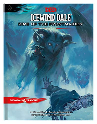 Icewind Dale: Rime of the Frostmaiden (D&D Adventure Book) (Dungeons & Dragons) [Hardcover]