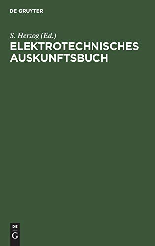 Elektrotechnisches Auskunftsbuch [Hardcover]