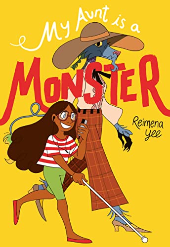 My Aunt Is a Monster: (A Graphic Novel) [Hardcover]