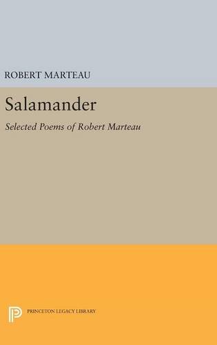 Salamander Selected Poems of Robert Marteau [Hardcover]