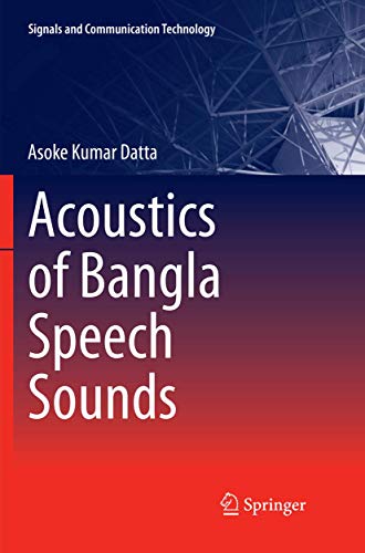 Acoustics of Bangla Speech Sounds [Paperback]