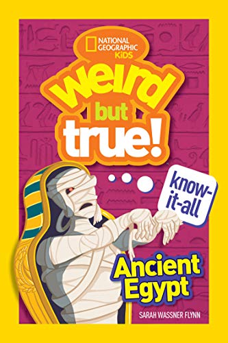 Weird But True Know-It-All: Ancient Egypt [Paperback]