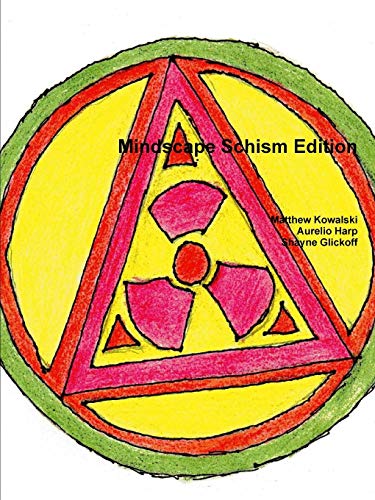 Mindscape Schism Edition [Paperback]