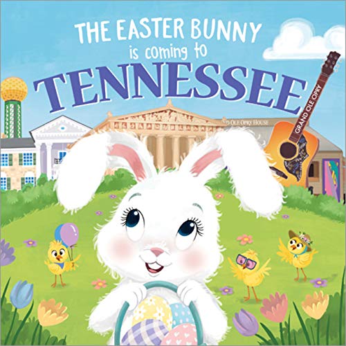 The Easter Bunny Is Coming to Tennessee [Hardcover]