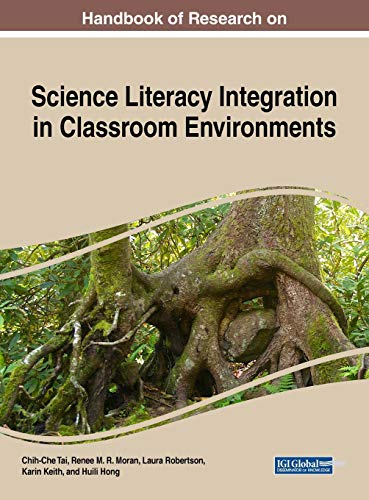 Innovative Strategies for Science Literacy Integration in Classroom Environments [Hardcover]