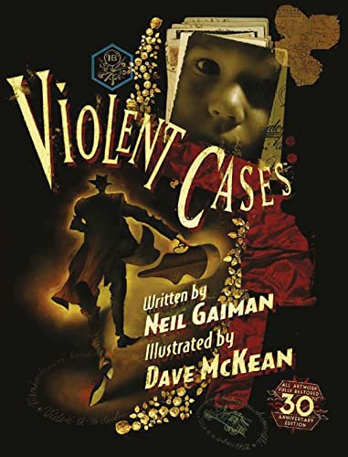 Violent Cases - 30th Anniversary Collector's Edition [Hardcover]