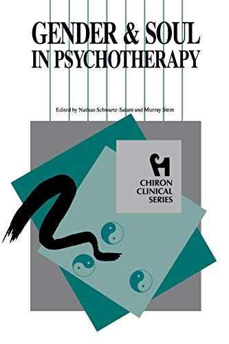 Gender And Soul In Psychotherapy (chiron Clinical Series) [Paperback]