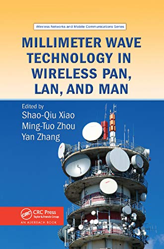 Millimeter Wave Technology in Wireless PAN, LAN, and MAN [Paperback]