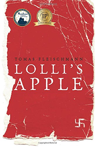 Lolli's Apple The True Story Of A Boy And The Mother Determined To Save Him [Paperback]