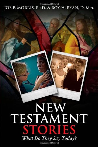 Ne Testament Stories What Do They Say Today [Paperback]