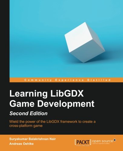 Learning Libgdx Game Development, Second Edition [Paperback]