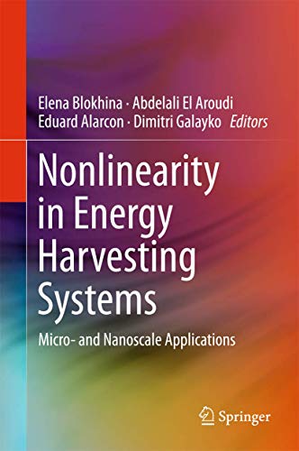 Nonlinearity in Energy Harvesting Systems: Micro- and Nanoscale Applications [Hardcover]