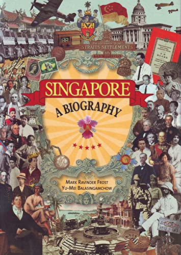 Singapore: A Biography [Paperback]