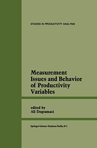 Measurement Issues and Behavior of Productivity Variables [Paperback]