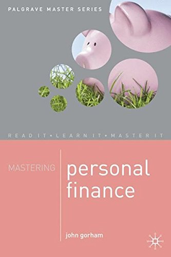 Mastering Personal Finance [Paperback]