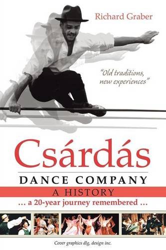 Csrds Dance Company A History [Paperback]