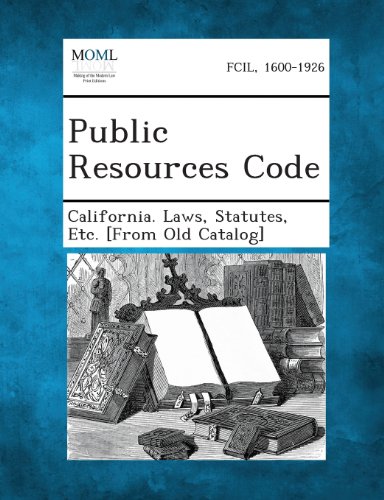 Public Resources Code [Paperback]