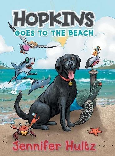 Hopkins Goes To The Beach [Hardcover]