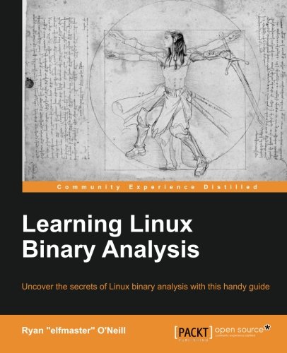 Learning Linux Binary Analysis [Paperback]