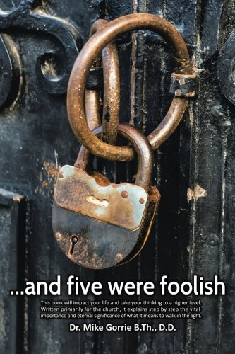 . . . And Five Were Foolish [Paperback]