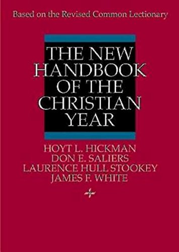 The New Handbook Of The Christian Year Based On The Revised Common Lectionary [Paperback]