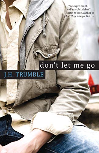 Don't Let Me Go [Paperback]