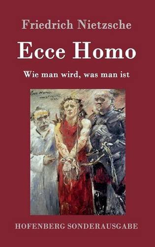 Ecce Homo (german Edition) [Hardcover]