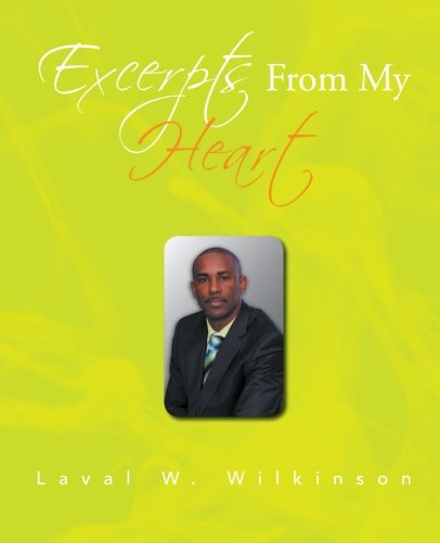 Excerpts from My Heart [Paperback]