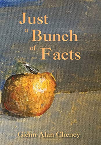 Just a Bunch of Facts [Hardcover]