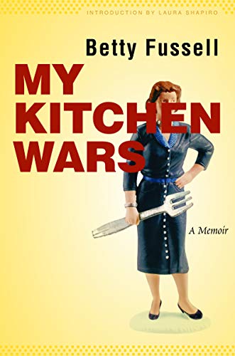 My Kitchen Wars A Memoir (at Table) [Paperback]