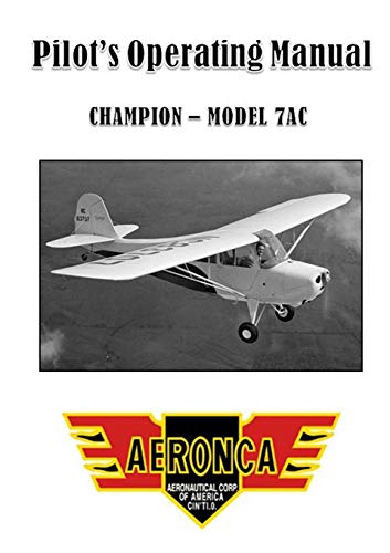 Pilot's Operating Manual  Aeronca 7ac [Paperback]