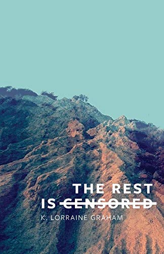 The Rest Is Censored [Paperback]