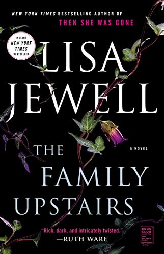 The Family Upstairs: A Novel [Paperback]