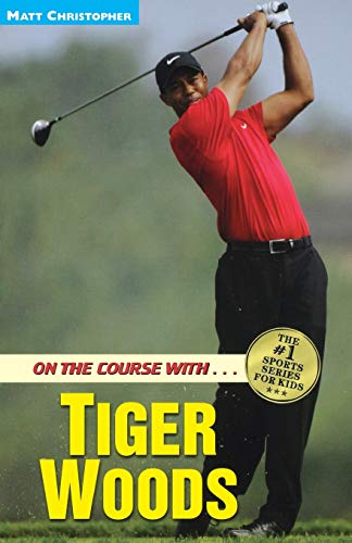 On the Course ith...Tiger Woods [Paperback]