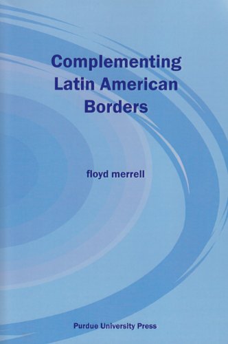 Complementing Latin American Borders [Paperback]