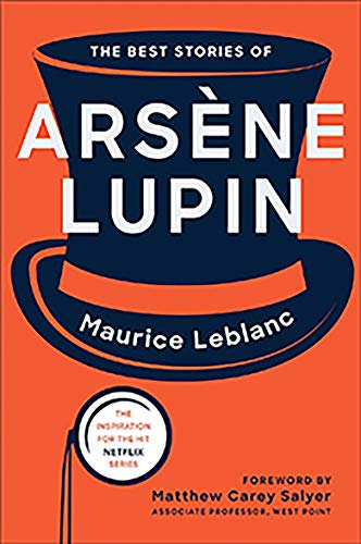 The Best Stories of Arsène Lupin [Paperback]