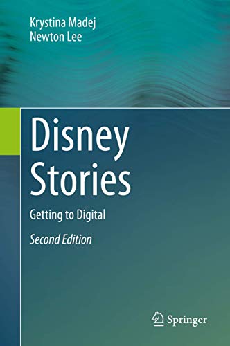 Disney Stories: Getting to Digital [Hardcover]