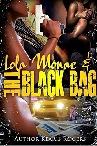 Lola Monae & The Black Bag [Paperback]