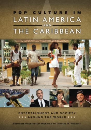 Pop Culture in Latin America and the Caribbean [Hardcover]